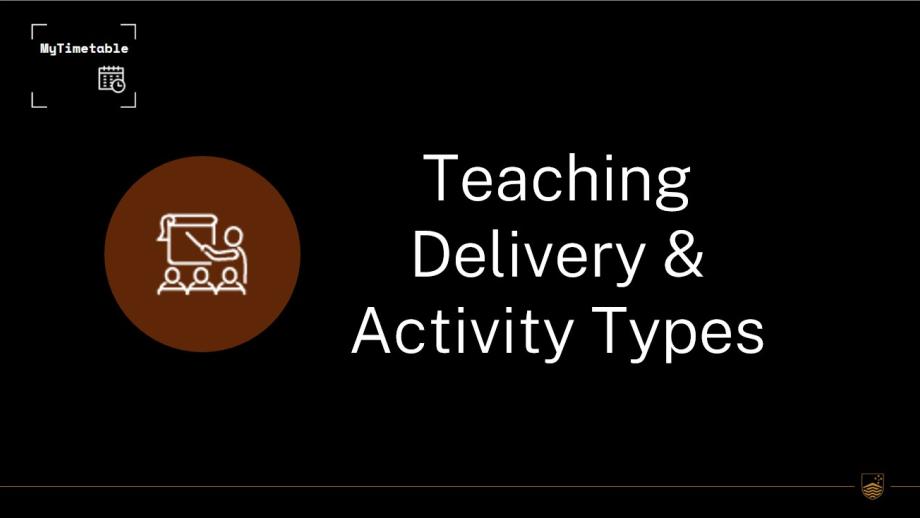 Teaching Delivery & Activity Types